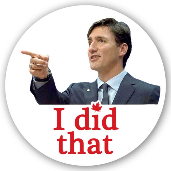 Trudeau I Did That stickers